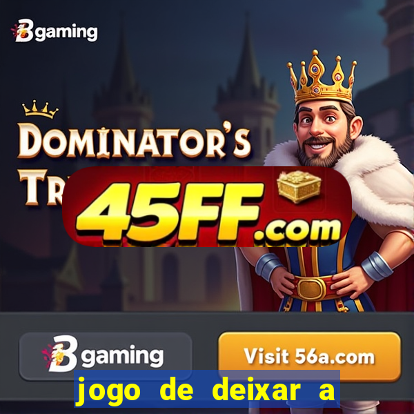 jogo de deixar a mulher nua